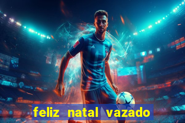 feliz natal vazado para imprimir